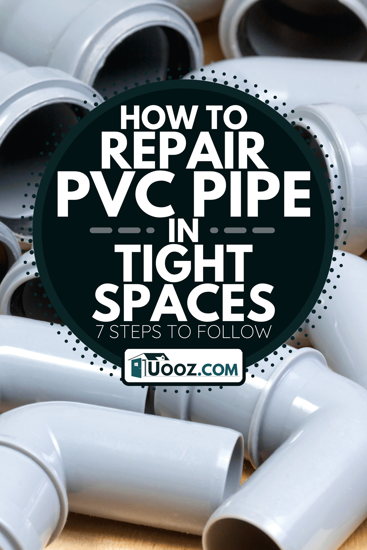Gray PVC sewer pipes, How To Repair PVC Pipe In Tight Spaces [7 Steps To Follow]