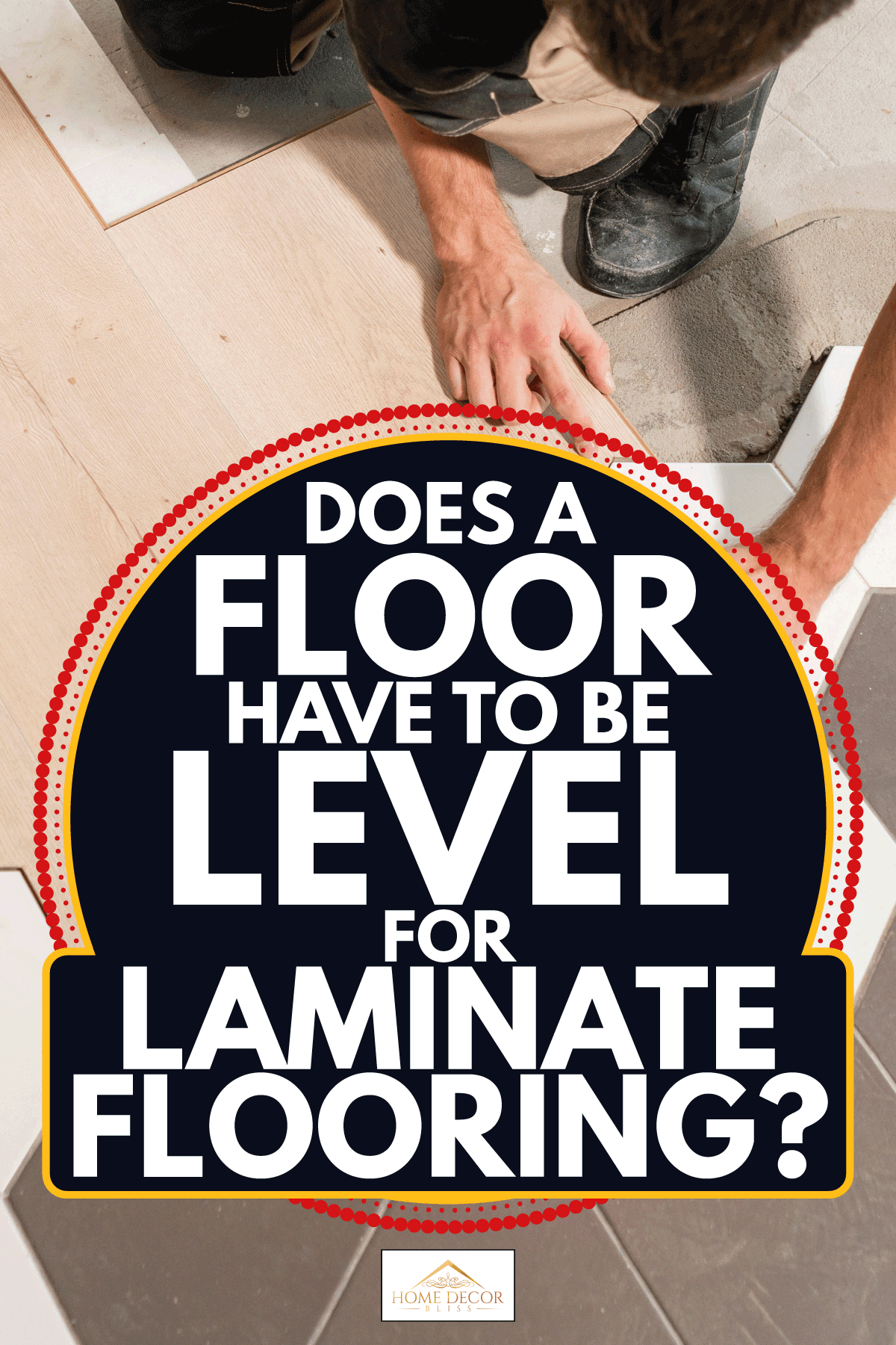 Level For Laminate Flooring, Self Leveling Underlayment Laminate Flooring