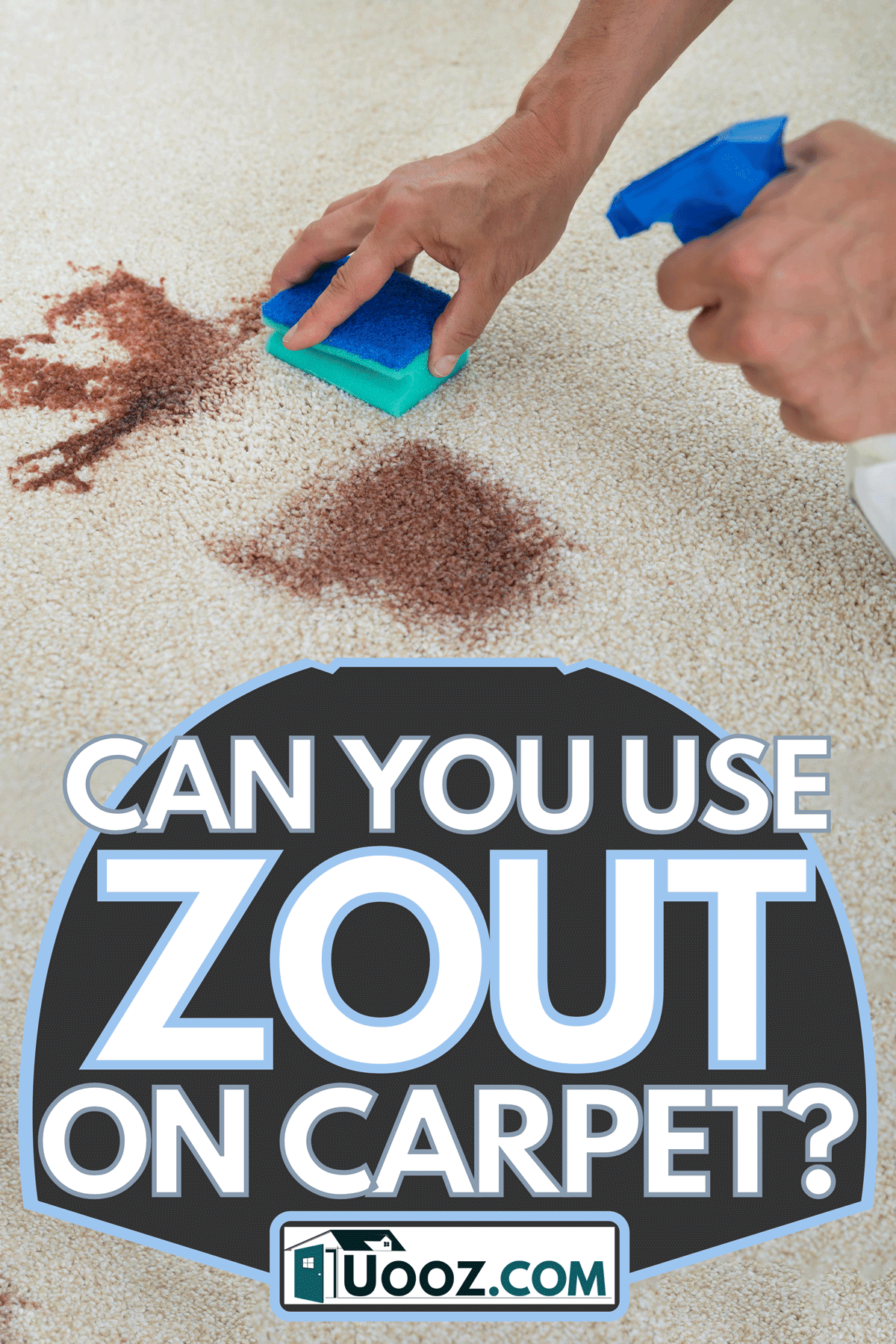 A man cleaning stain on carpet, Can You Use Zout On Carpet?