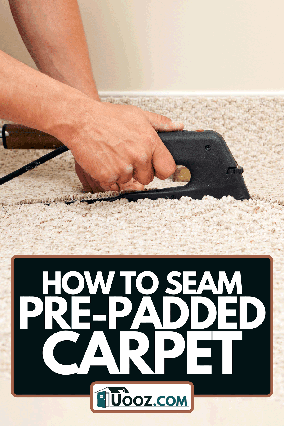 Carpet installer is using a seam iron to join two sections of berber carpet, How To Seam Pre-Padded Carpet