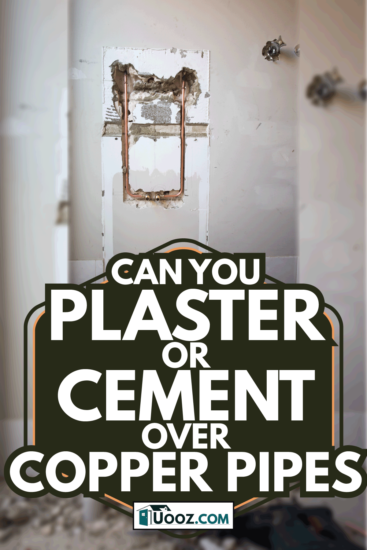 Renovations to bathroom and laundry during demolition and construction stage. Can You Plaster Or Cement Over Copper Pipes