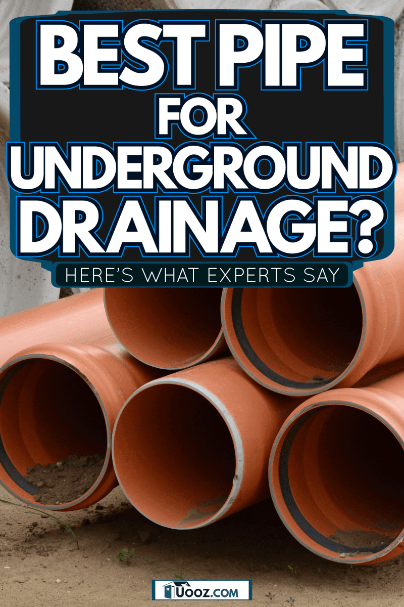 Huge PVC pipes for a residential house, Best Pipe For Underground Drainage? Here’s What Experts Say