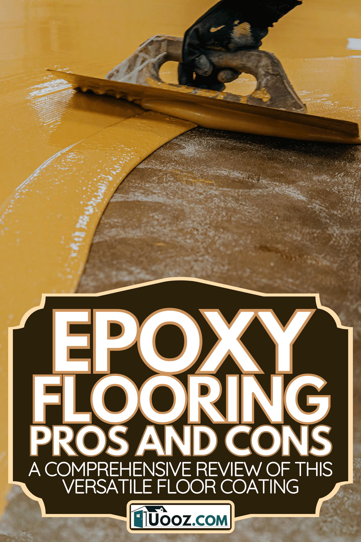 Worker coating floor with self-leveling epoxy resin in industrial workshop, Epoxy Flooring Pros And Cons [A Comprehensive Review of This Versatile Floor Coating]