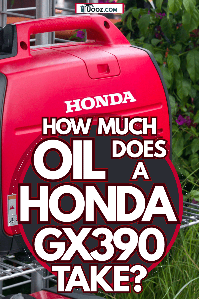 A Honda Inverter generator, How Much Oil Does A Honda GX390 Take?