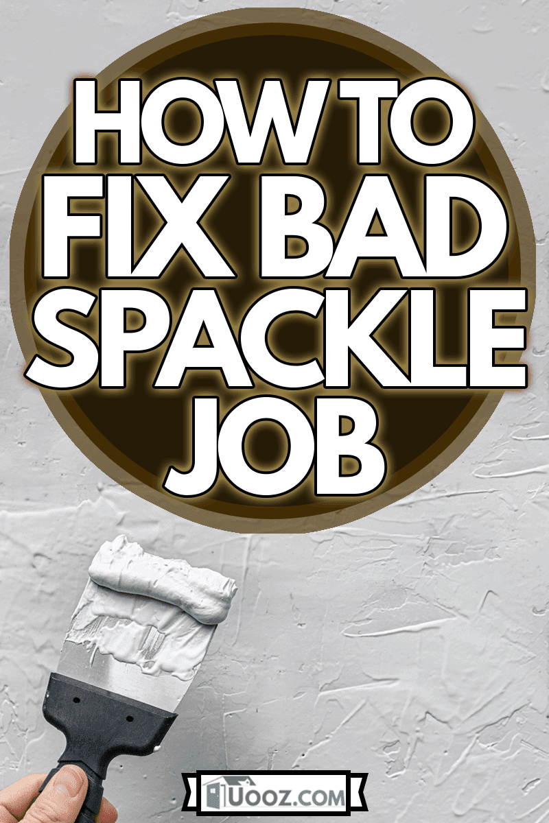 Applying putty or plaster to a vertical wall in a renovated house with a spatula or trowel, How To Fix Bad Spackle Job