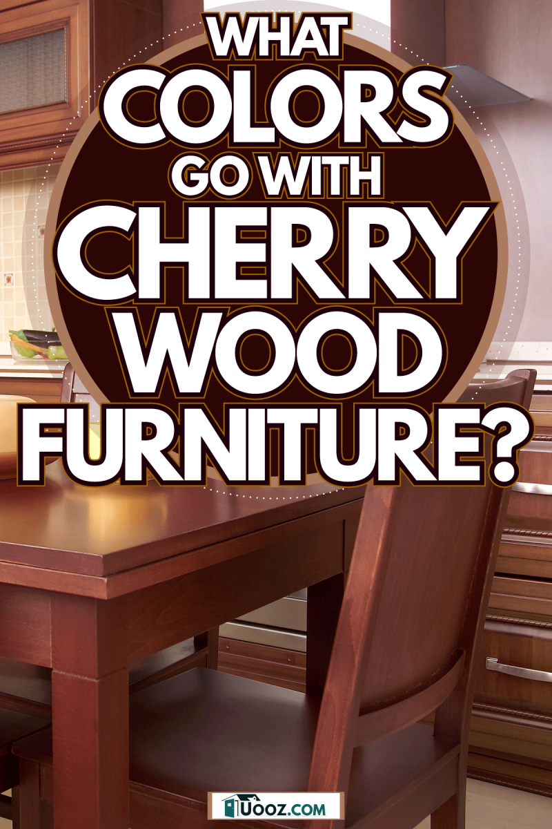 A small dining set made from cherry wood and cabinets, What Colors Go With Cherry Wood Furniture?