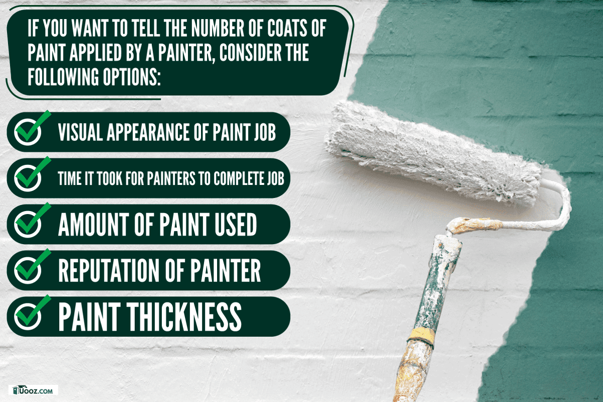 Painting the wall with white paint, How To Tell If Painter Did Two Coats